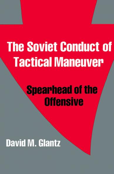Soviet Conduct of Tactical Maneuver