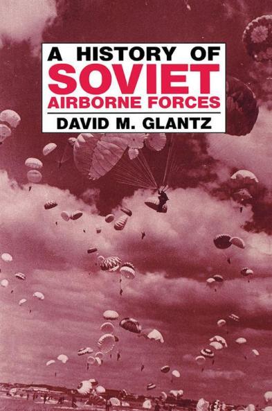 History of Soviet Airborne Forces