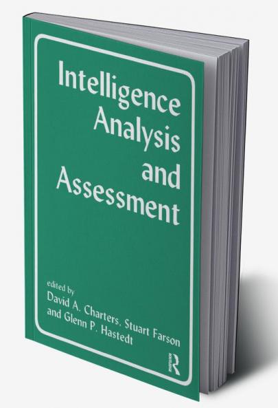 Intelligence Analysis and Assessment