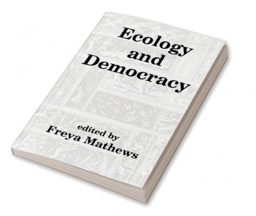 Ecology and Democracy