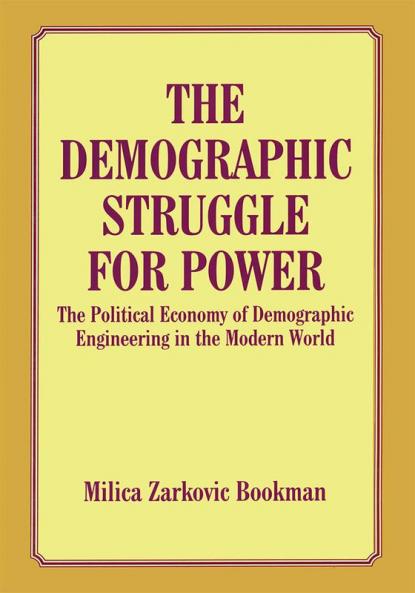 Demographic Struggle for Power