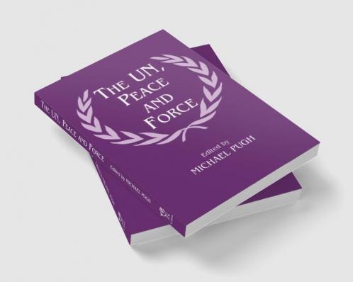 UN Peace and Force