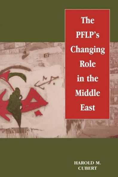 Pflp's Changing Role in the Middle East