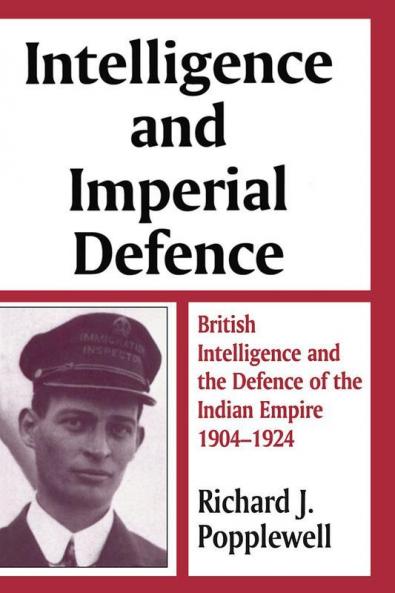 Intelligence and Imperial Defence