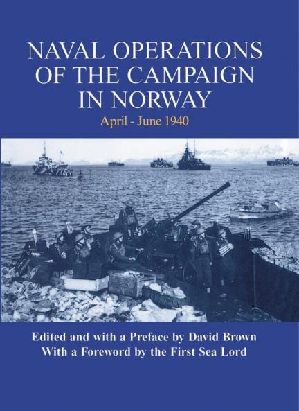 Naval Operations of the Campaign in Norway April-June 1940