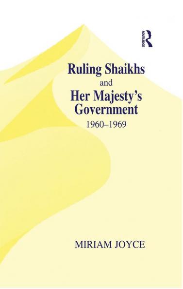 Ruling Shaikhs and Her Majesty's Government