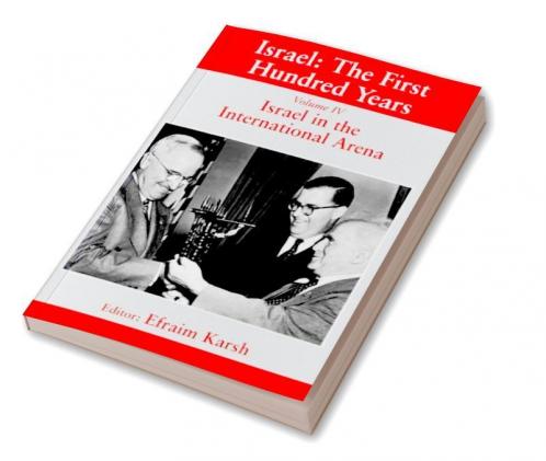 Israel: The First Hundred Years
