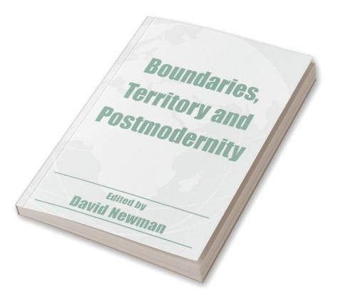 Boundaries Territory and Postmodernity
