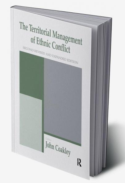 Territorial Management of Ethnic Conflict