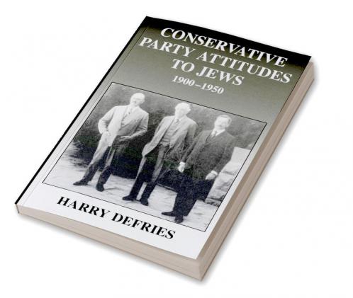 Conservative Party Attitudes to Jews