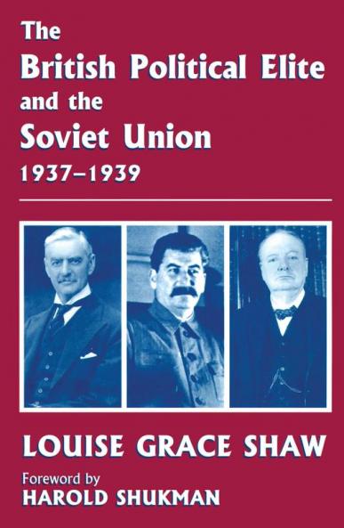 British Political Elite and the Soviet Union