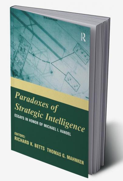 Paradoxes of Strategic Intelligence
