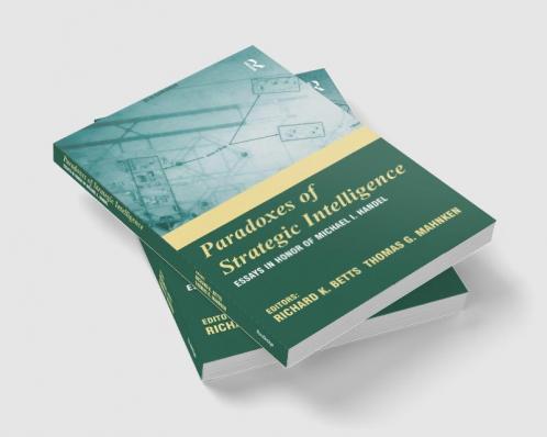 Paradoxes of Strategic Intelligence