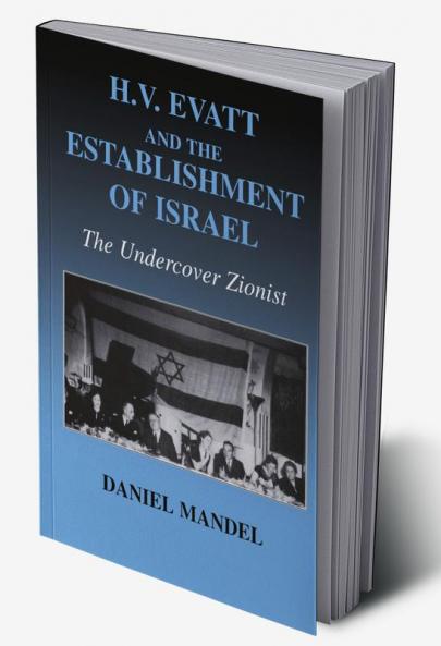 H V Evatt and the Establishment of Israel