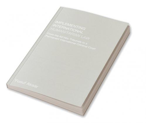 Implementing International Humanitarian Law