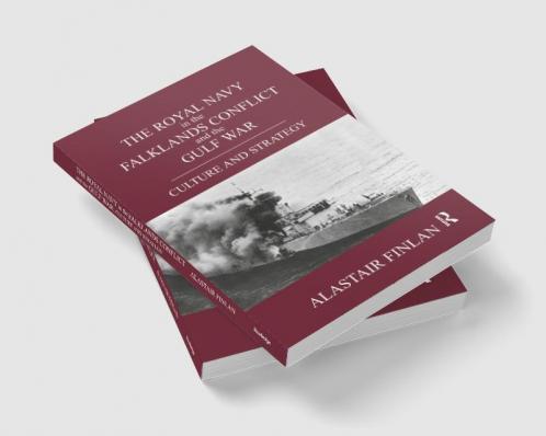 Royal Navy in the Falklands Conflict and the Gulf War