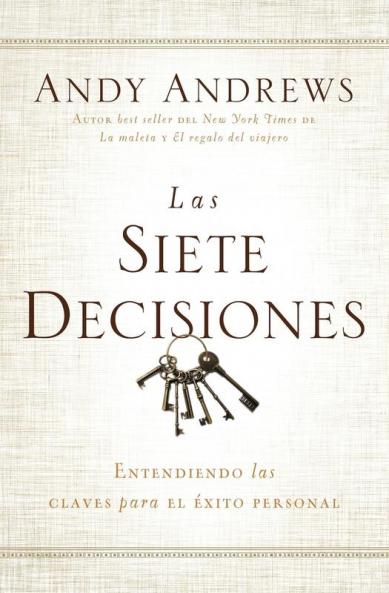 Las siete decisiones