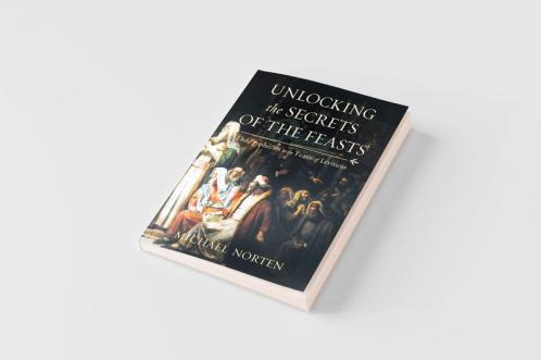 Unlocking the Secrets of the Feasts