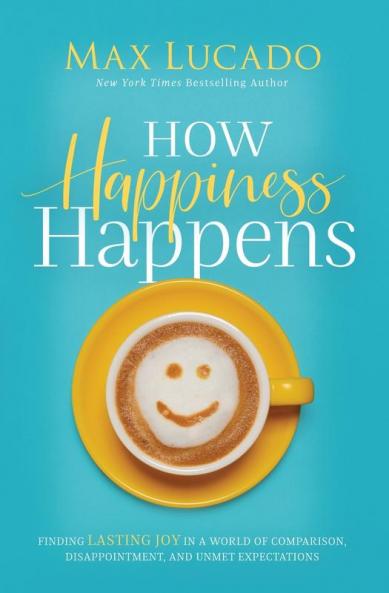 How Happiness Happens | Softcover