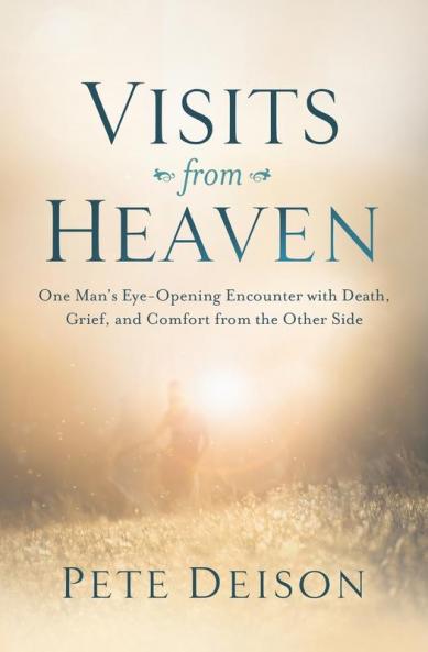 Visits from Heaven