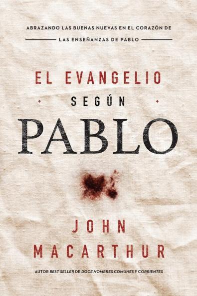 El Evangelio según Pablo