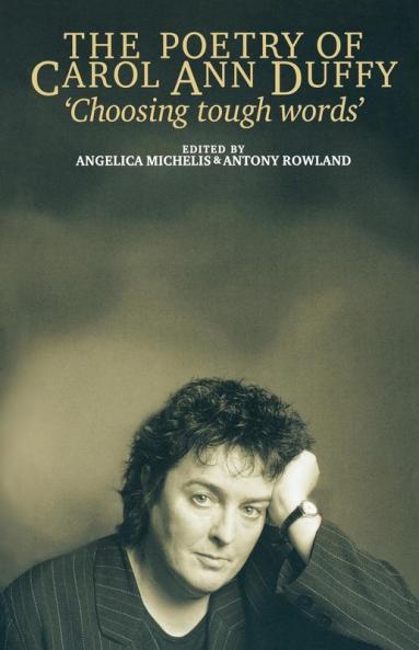 The poetry of Carol Ann Duffy
