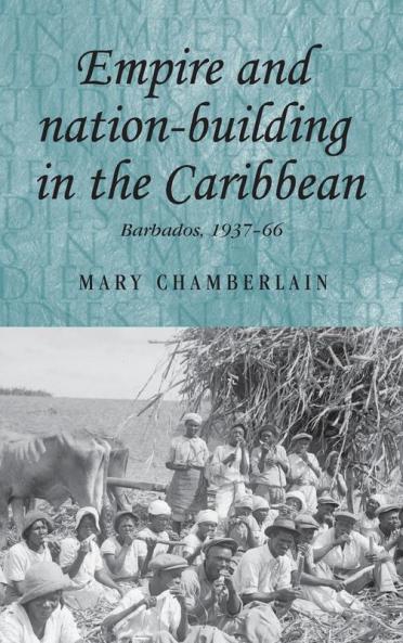 Empire and nation-building in the Caribbean