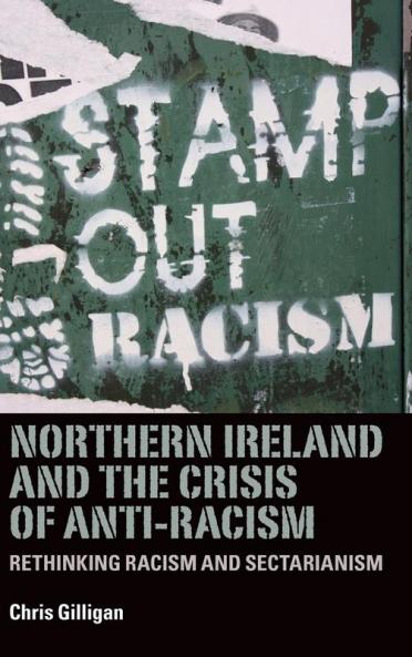 Northern Ireland and the crisis of anti-racism