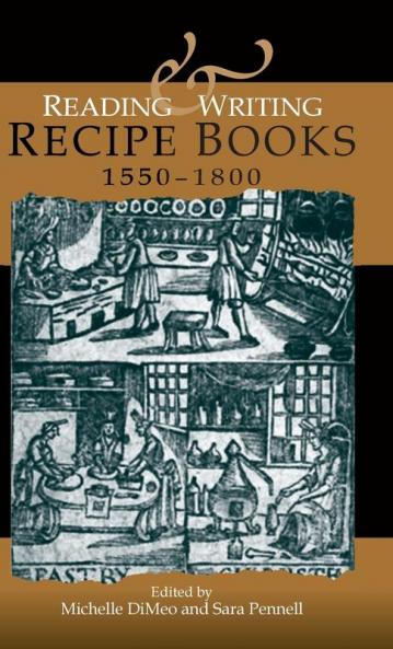 Reading and writing recipe books 1550-1800