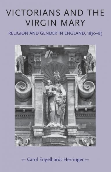 Victorians and the Virgin Mary