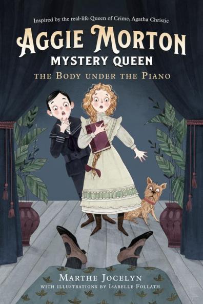 Aggie Morton Mystery Queen: The Body Under the Piano