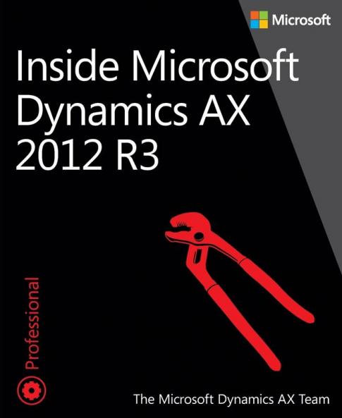 Inside Microsoft Dynamics AX 2012 R3