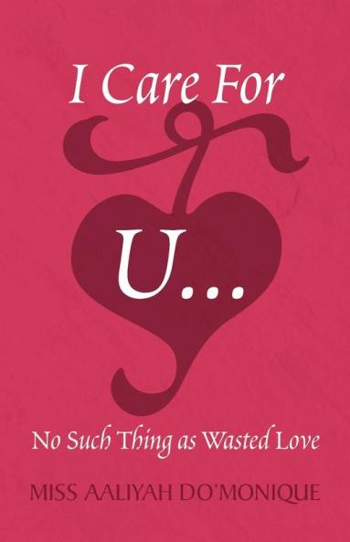 No Such Thing as Wasted Love