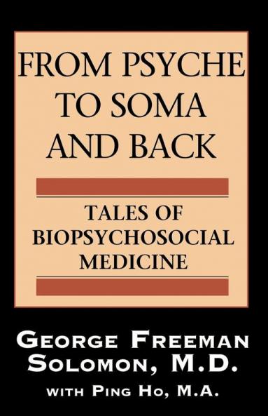 From Psyche to Soma and Back