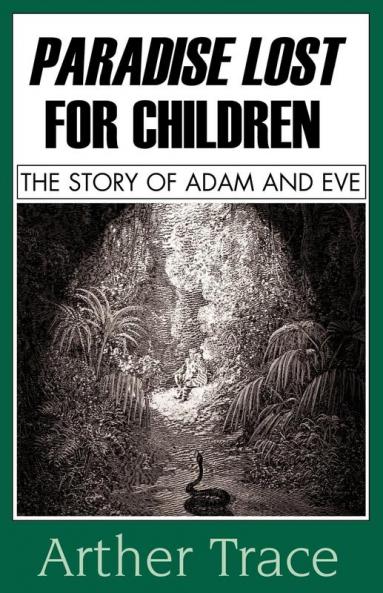 Paradise Lost for Children