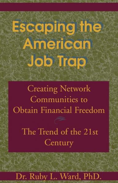 Escaping the American Job Trap