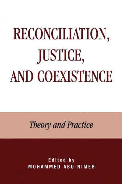 Reconciliation Justice and Coexistence