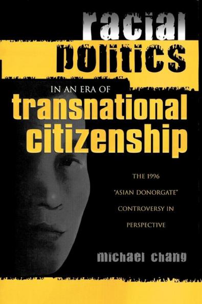 Racial Politics in an Era of Transnational Citizenship