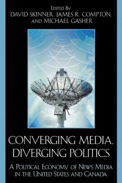 Converging Media Diverging Politics