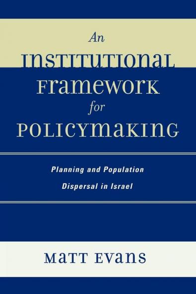 Institutional Framework for Policymaking