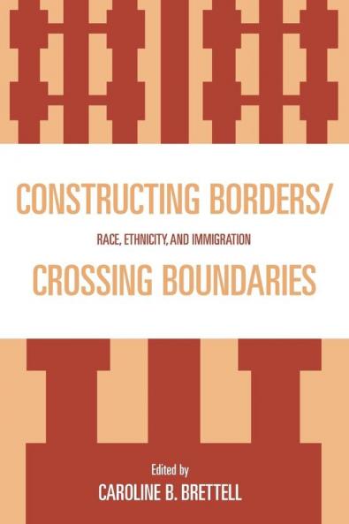 Constructing Borders/Crossing Boundaries