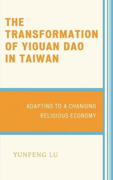 Transformation of Yiguan Dao in Taiwan