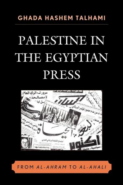 Palestine in the Egyptian Press