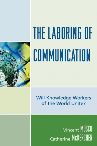Laboring of Communication