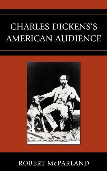 Charles Dickens's American Audience