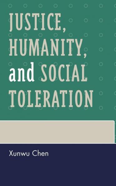 Justice Humanity and Social Toleration