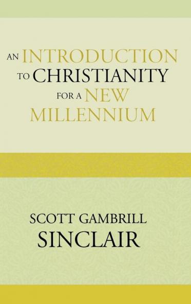 Introduction to Christianity for a New Millennium