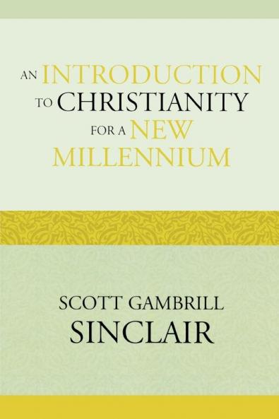 Introduction to Christianity for a New Millennium