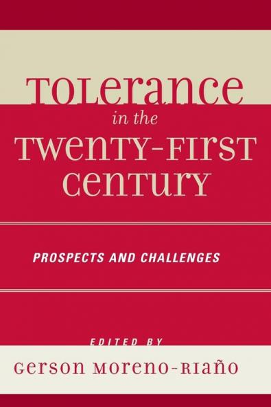 Tolerance in the 21st Century