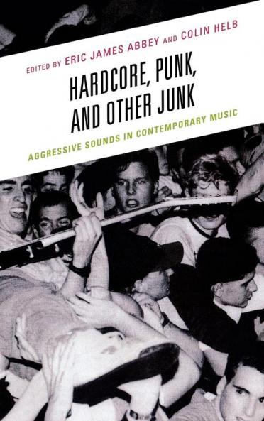 Hardcore Punk and Other Junk